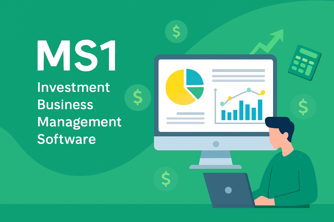 Investment Business Management Software (MS1)