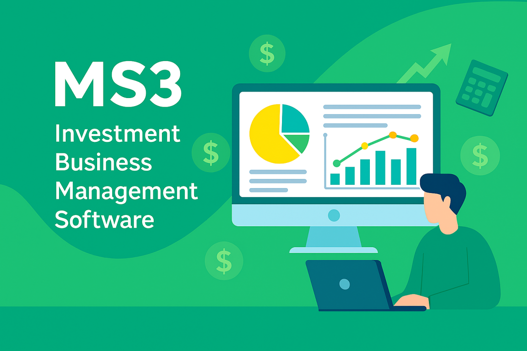 Investment Business Management Software (MS3)